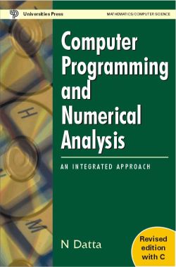 Orient Computer Programming and Numerical Analysis: An Integrated Approach (Revised Edition with C)